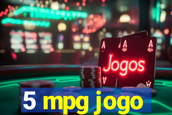 5 mpg jogo